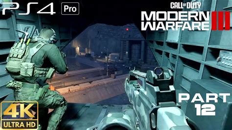 Call Of Duty Modern Warfare Iii Campaign Hdr K Ps Pro Gameplay Part