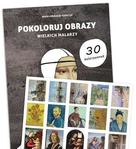 Pokoloruj Obrazy Wielkich Malarzy Z NAKLEJKAMI 12852699144