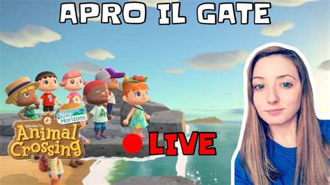 🔴 Apro Il Gate 🎮 Animal Crossing New Horizons Live Youtube