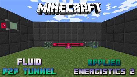 Item P2p Tunnel 📀 Minecraft Applied Energistics Tutorial 1 16 5 📀 English 📀 Minecraft Youtube