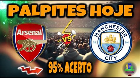 Palpites De Futebol Jogos De Hoje Arsenal X Manchester City Premier League