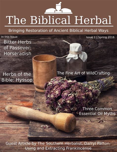 The Biblical Herbal March 2016 Sample By The Biblical Herbal Issuu