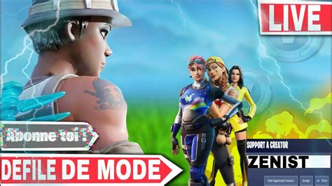 LIVE PARTIE PERSO DÉFILÉ DE MODE FORTNITE CONCOUR DE SKIN YouTube