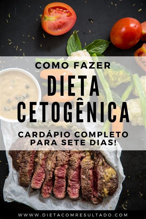 Como Fazer A Dieta Cetogênica Cardápio Completo Dieta Cetogênica