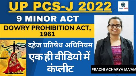 Dowry Prohibition Act 1961 9 MINOR ACT By Prachi Acharya Ma Am