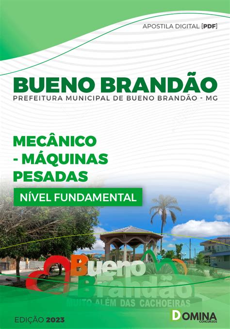 Apostila Pref Bueno Brandão MG 2024 Mecânico Máq Pesadas