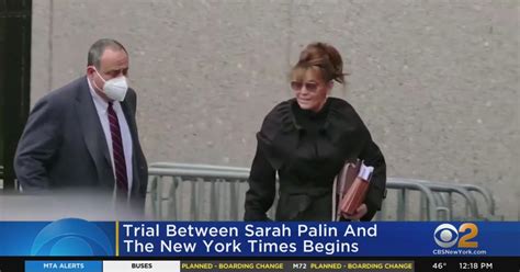 Sarah Palins Libel Trial Against The New York Times Gets Underway