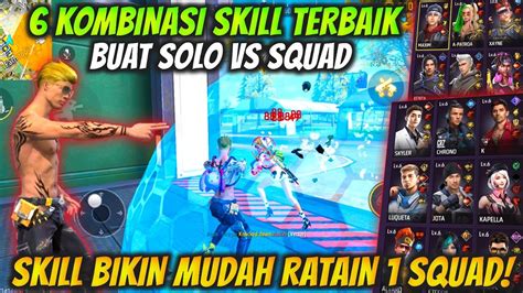 Kombinasi Skill Karakter Free Fire Terbaik Solo Vs Squad Setelah