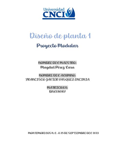 Proyecto Modular Diseño de planta I Diseño de planta 1 Proyecto