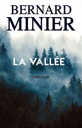 Commandant Servaz Tome La Vall E Livre De Bernard Minier