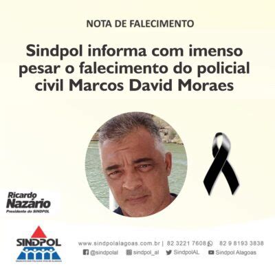 Sindpol Alagoas Sindpol Informa Imenso Pesar O Falecimento Do