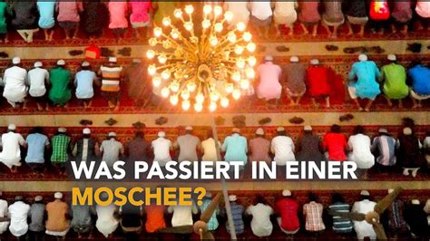 ISLAM KURZ ERKLÄRT WAS PASSIERT IN EINER MOSCHEE YouTube