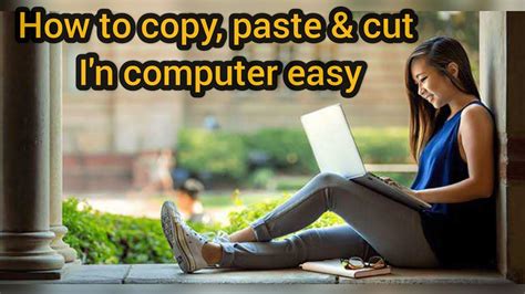 How To Copy Paste In Laptop Without Mouse How To Copy And Paste On Computer Computer Howto