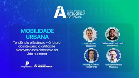 Fórum Brasileiro de Inteligência Artificial Plenária de Mobilidade