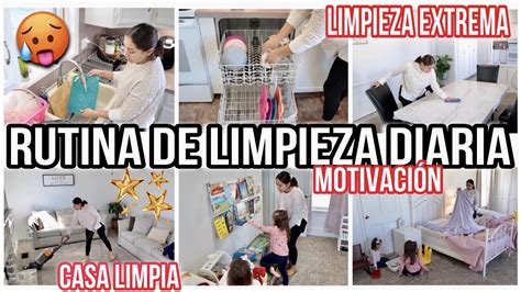 Nuevo Limpieza Y Organizaci N Mi Rutina De Limpieza Diaria Rutina