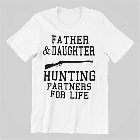 Father And Daughter Hunting Partners For Life Png Etsy