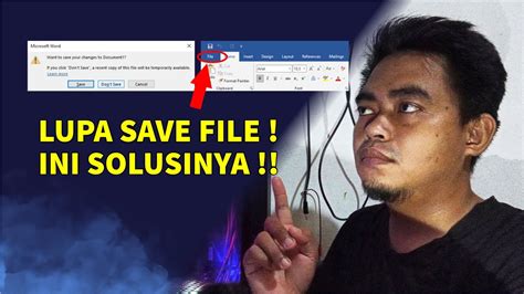 Cara Mengembalikan File Word Yang Lupa Di Save Work Microsoft