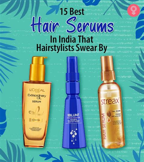 15 Best Hair Serums In India 2023 Reviews And Buying Guide