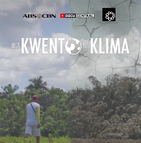 Docufilm ‘mga Kwento Ng Klima Sheds Much Needed Local Perspective On