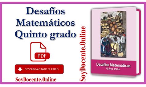 Libro de Desafíos Matemáticos quinto grado de Primaria obra oficial