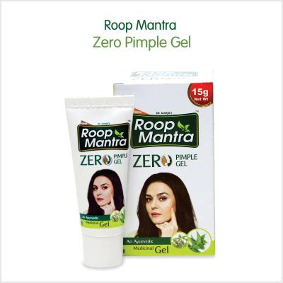 An Ayurvedic Medicinal Gel Roop Mantra Zero Pimple The Healthveda