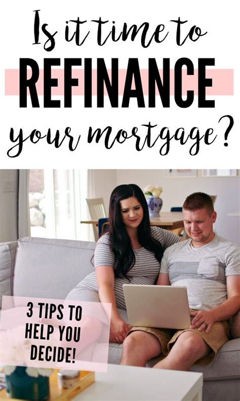 When To Refinance A Home 3 Mortgage Tips To Consider Love Love Love Refinance Mortgage