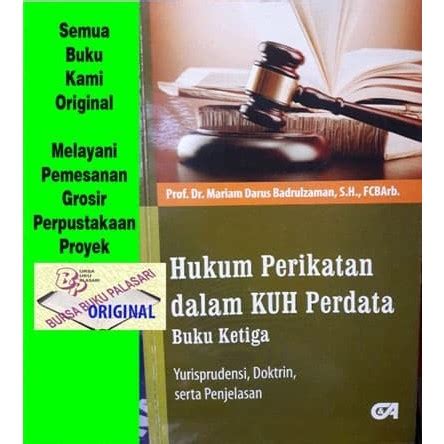 Jual Buku Hukum Perikatan Dalam Kuh Perdata Yurisprudensi Doktrin Serta