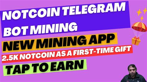 Notcoin Telegram Bot Miningnew Mining Apptap To Earn Youtube