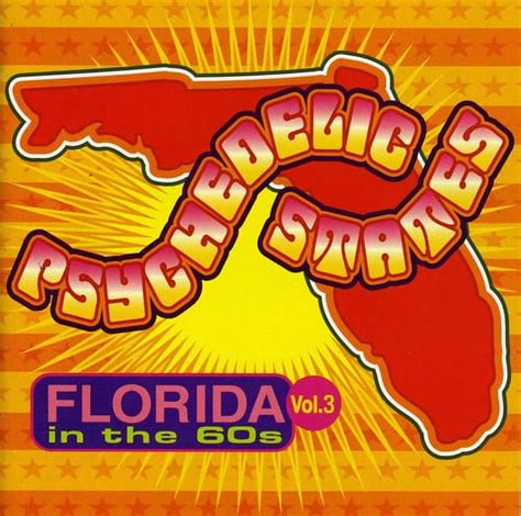 Various Artists Psychedelic States Florida In The 60s Vol 3 Rock