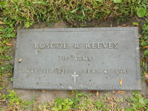 Roscoe R Reeves 1921 1981 Find A Grave Memorial