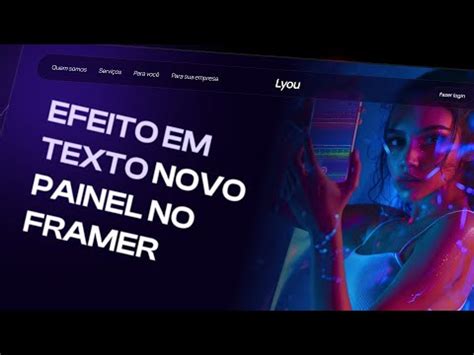 Efeito em Texto Framer Tutorial Completo da nova animação do Framer