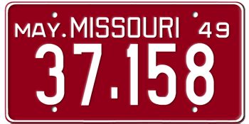 1949 MISSOURI STATE LICENSE PLATE--EMBOSSED WITH YOUR CUSTOM NUMBER