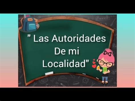 Las Autoridades De Mi Localidad 1 Grado YouTube