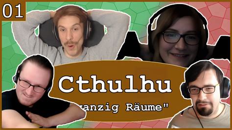 Pen Paper Cthulhu Zwanzig Räume 01 Mit Jojo Erik Steven und