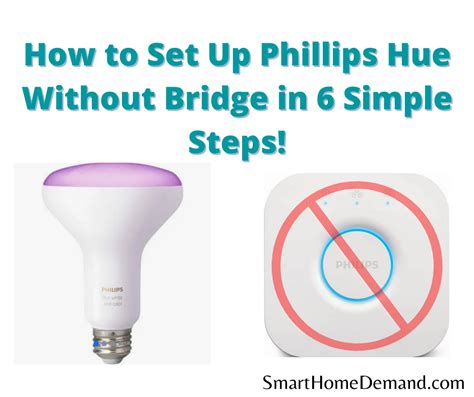 How To Set Up Phillips Hue Without Bridge In 6 Simple Steps Smart