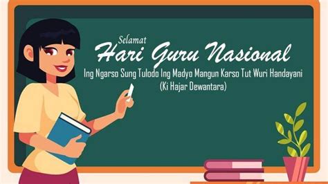 Merayakan Hari Guru Nasional Dengan Kumpulan Poster Ucapan Gratis Berikut Id