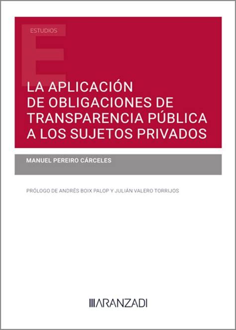 Aplicaci N De Obligaciones De Transparencia P Blica A Los Sujetos