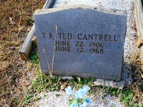 Theodore R Ted Cantrell M Morial Find A Grave