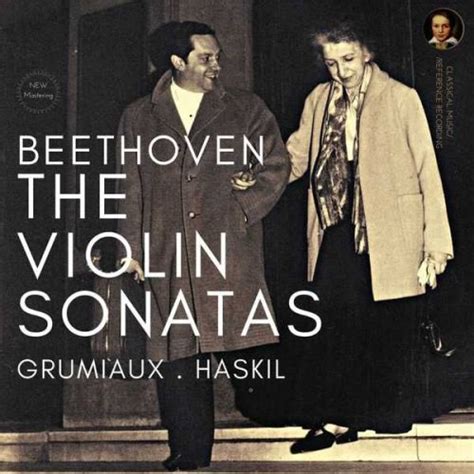 Grumiaux Haskil Beethoven The Violin Sonatas Flac Boxset Me