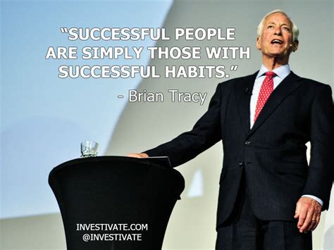 Top 39 Brian Tracy Quotes on Success, Goals, Business and Career