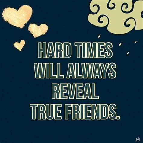 Proverbs Quote Hard Times Will Always Reveal True Friends