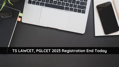 Ts Lawcet Pglcet Registration Ends Tomorrow Apply Soon