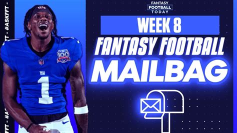 Week Mailbag Expert Answers Start Sit Help Latest News Plus Q A