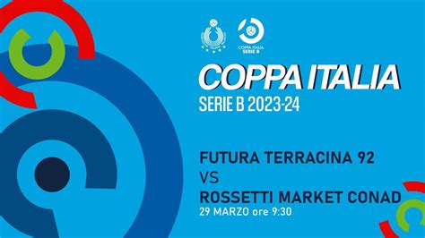 Coppa Italia Serie B Femminile Futura Terracina Vs Rossetti