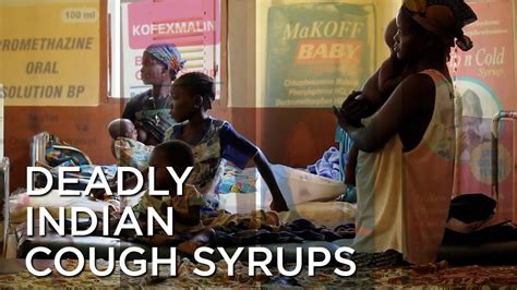 Indian Cough Syrups Under Probe After 66 Children Die In Gambia Youtube