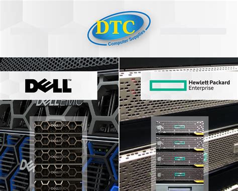 HPE Vs Dell The Battle Of The Servers DTC Computer Supplies