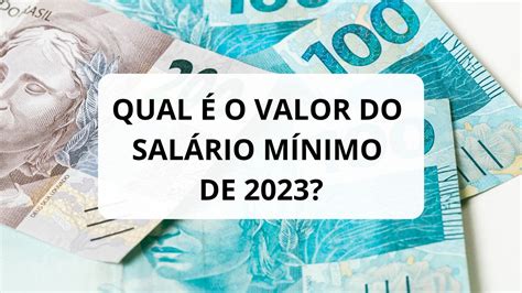 Afinal Qual é O Valor Do Salário Mínimo 2023 R 1302 Ou R 1320