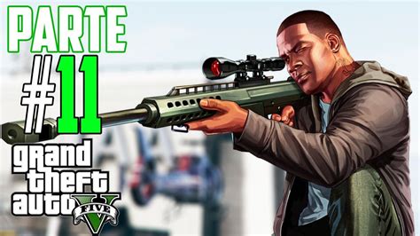 Grand Theft Auto V Campaña Comentada Parte 11 Xbox One YouTube