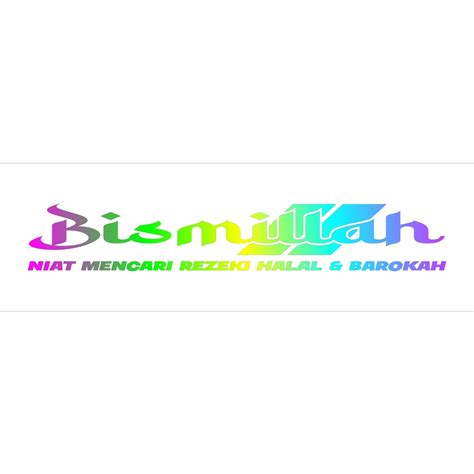 Cutting Sticker Bismillah Writing Sticker Windshield Truck Sticker Car