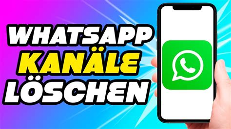 Whatsapp Kanäle löschen deaktivieren Tutorial YouTube